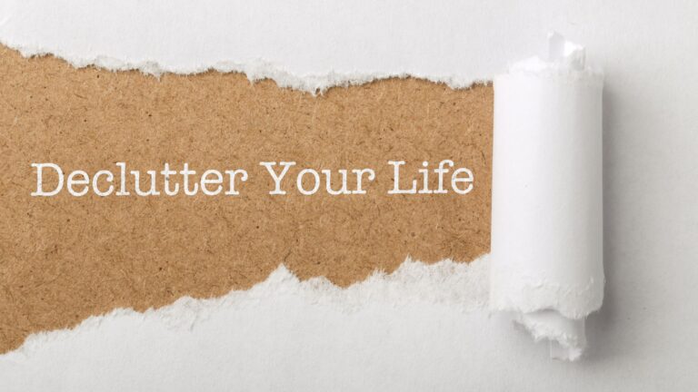 Declutter Your Life